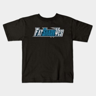 FatSharkYes text Kids T-Shirt